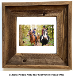 family horseback riding near me in Waterford, California